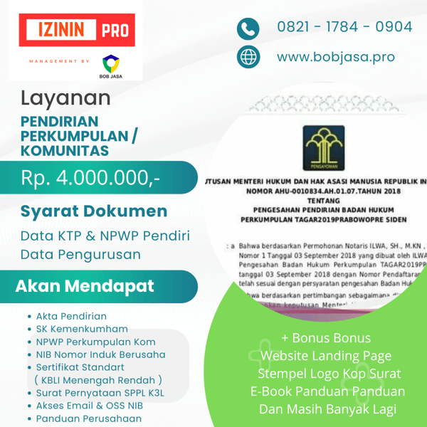 Izinin Pro By Bob Jasa Pengurusan Pendirian Pembuatan Pendaftaran Legalitas Perkumpulan Komunitas Ormas Murah Terdekat di Kota Kabupaten di Indonesia