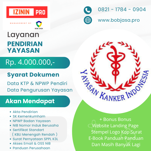Izinin Pro By Bob Jasa Pengurusan Pendirian Pembuatan Pendaftaran Yayasan Murah Cepat Terdekat di Kota Kabupaten