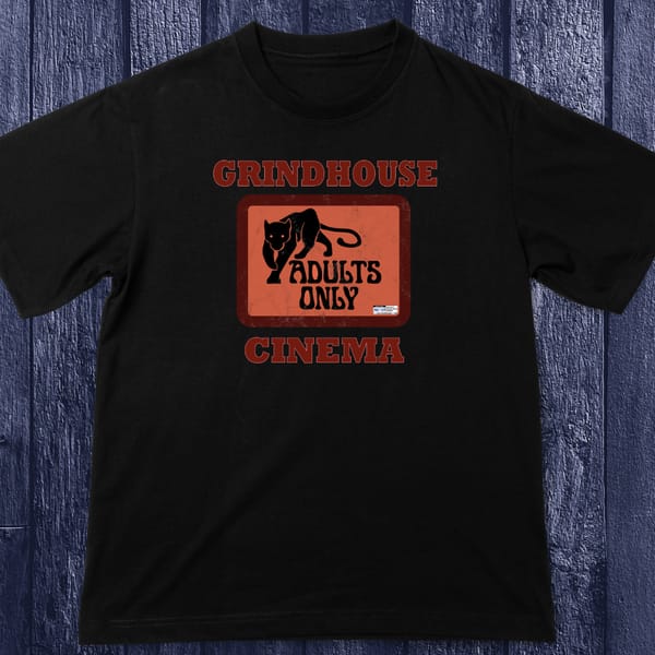 Grindhouse cinema T shirt Grindhouse cinema T shirt