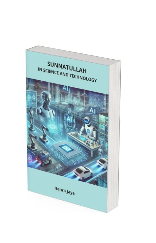 Sunnatullah In Science and Technology