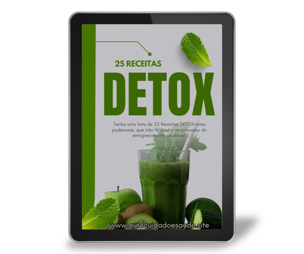E-book 25 Receitas Detox - 📖 25 Receitas Detox: Limpe Seu Corpo, Aumente Sua Energia e Emagreça com Saúde!