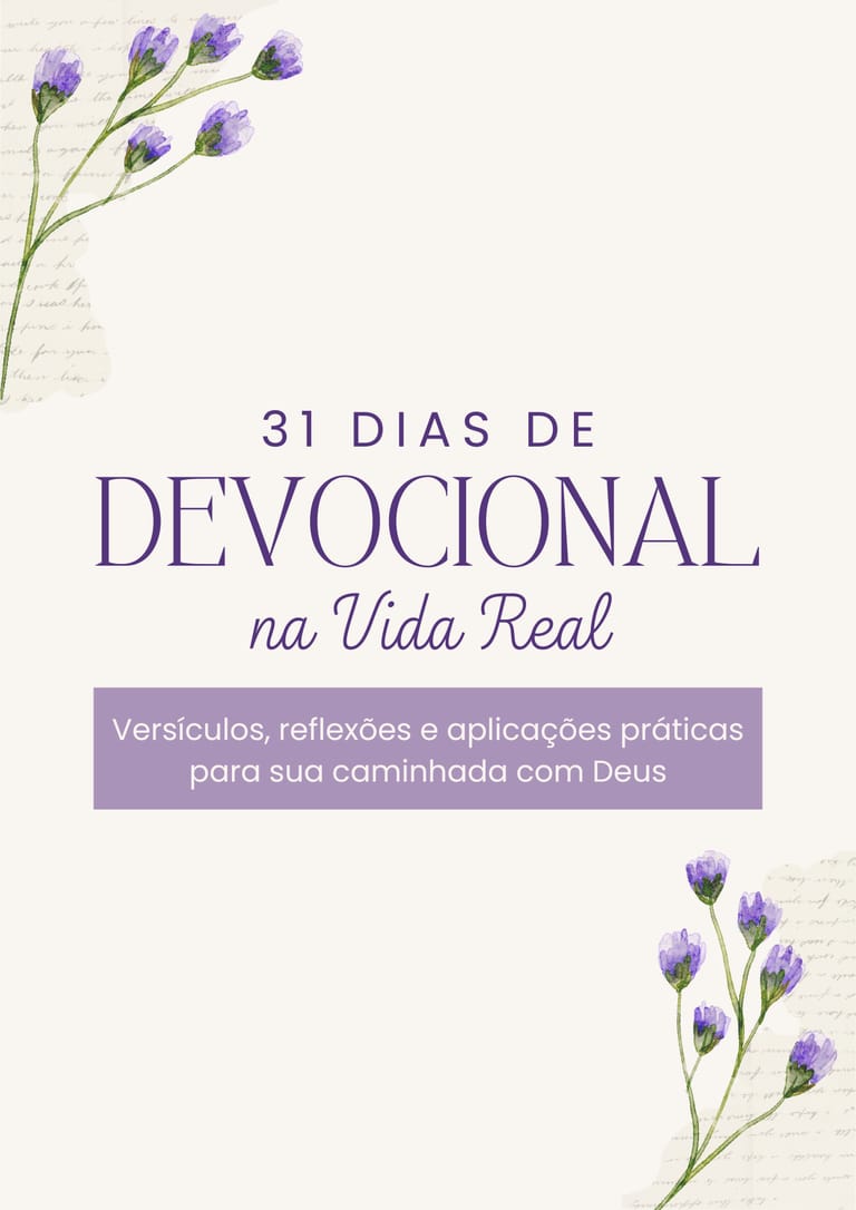 31 Dias de Devocional na Vida Real 31 Dias de Devocional na Vida Real