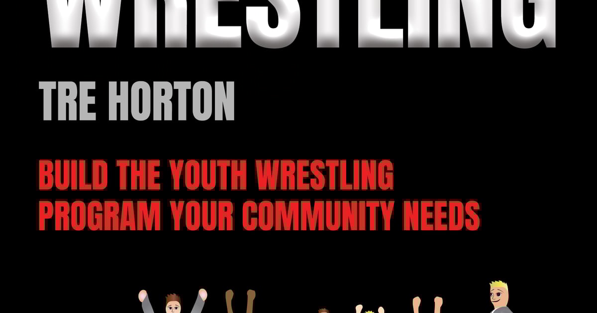 Youth Wrestling 101 Horton Press