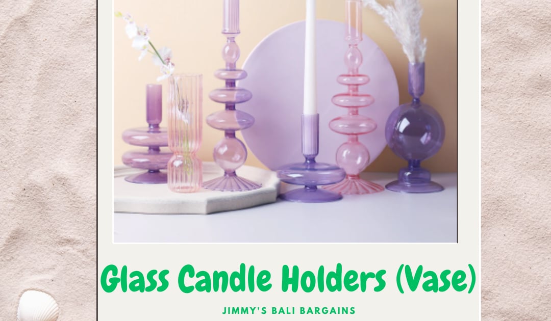 Discover Our Exquisite Collection of HandBlown Glass Candle Holders