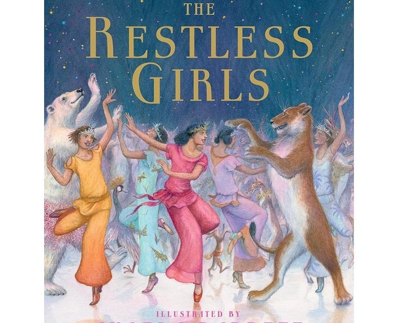 The Restless Girls A dazzling, feminist fairytale Supreme Bookstore