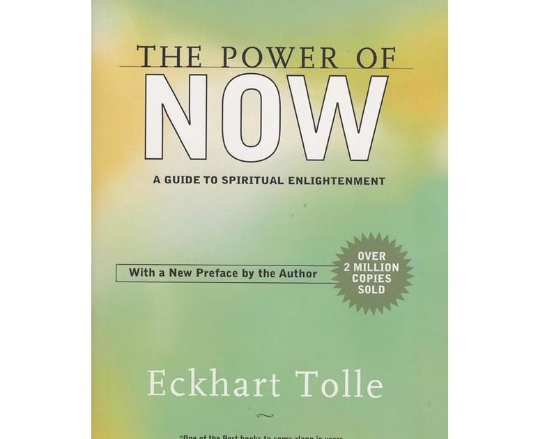 The Power of Now A Guide to Spiritual Enlightenment Supreme