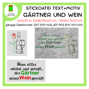 Stickdatei Spruch Gärtner und sein Wein