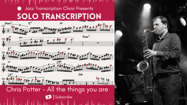 Chris Potter - All The Things You Are (with Shai Maestro)