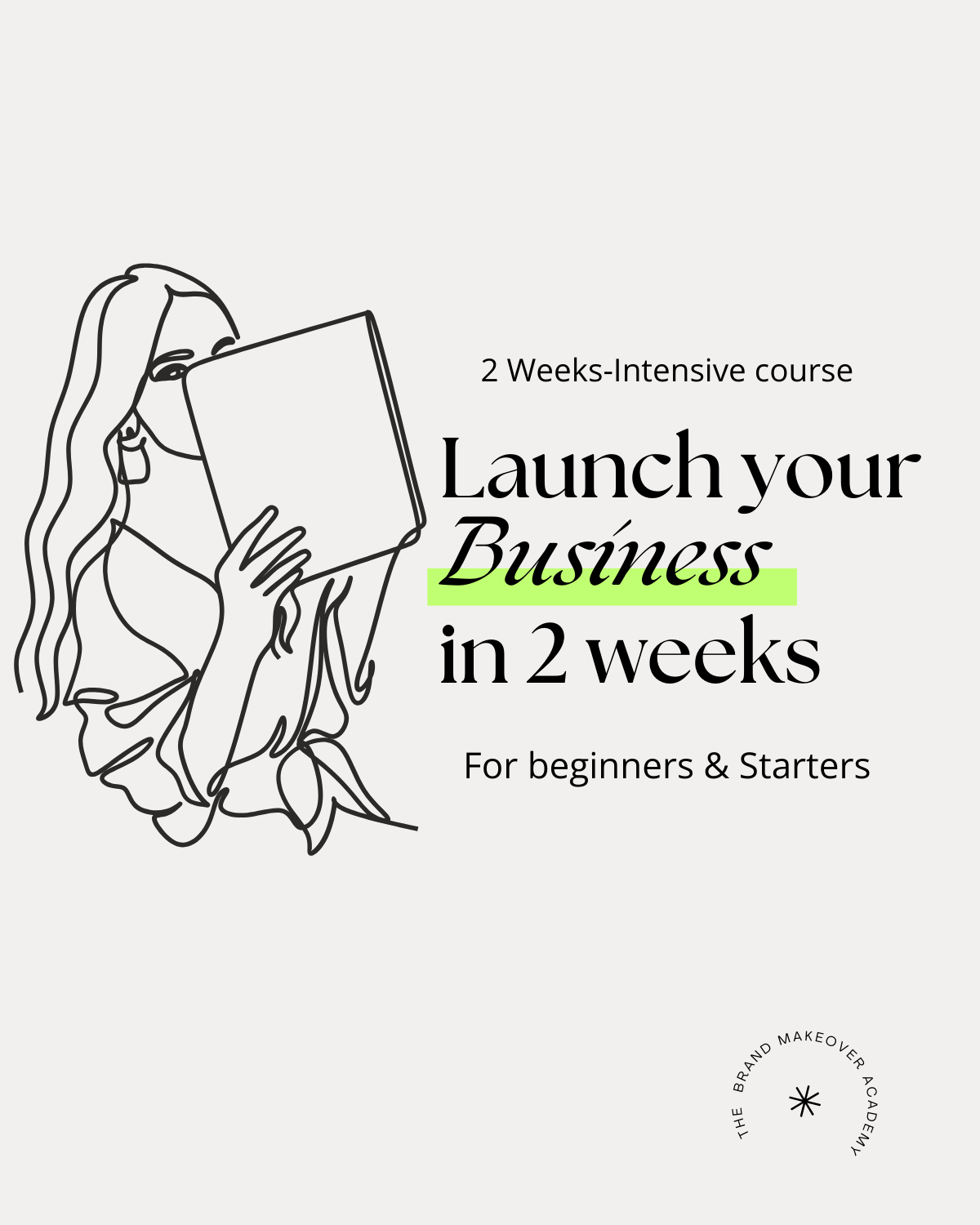 Start Your Business 101 – From Idea to Launch 