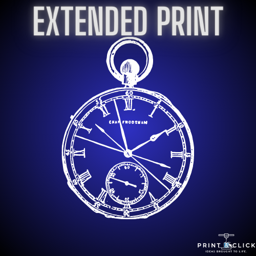 EXTENDED PRINT TIME