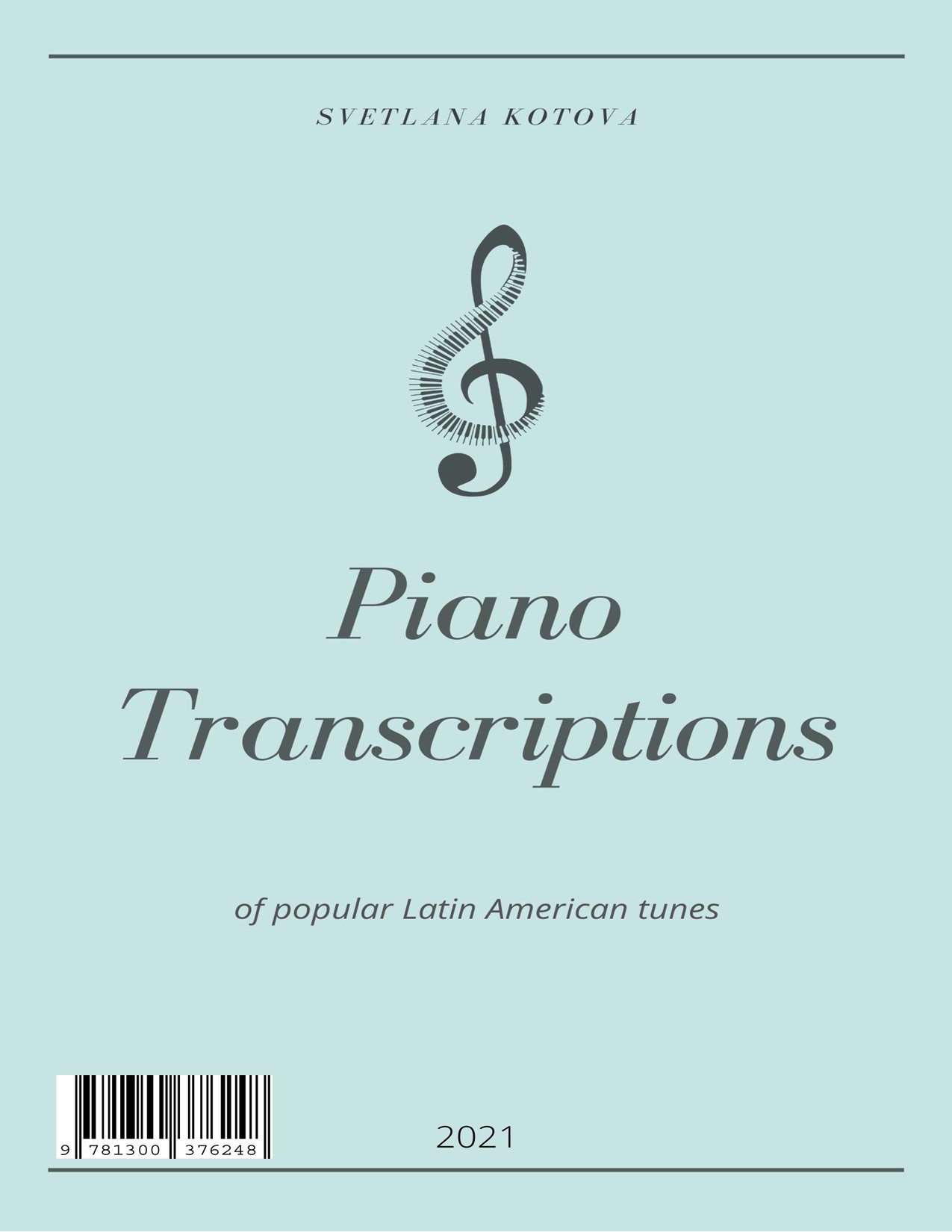 Piano Transcriptions of Popular Latinamerican Tunes