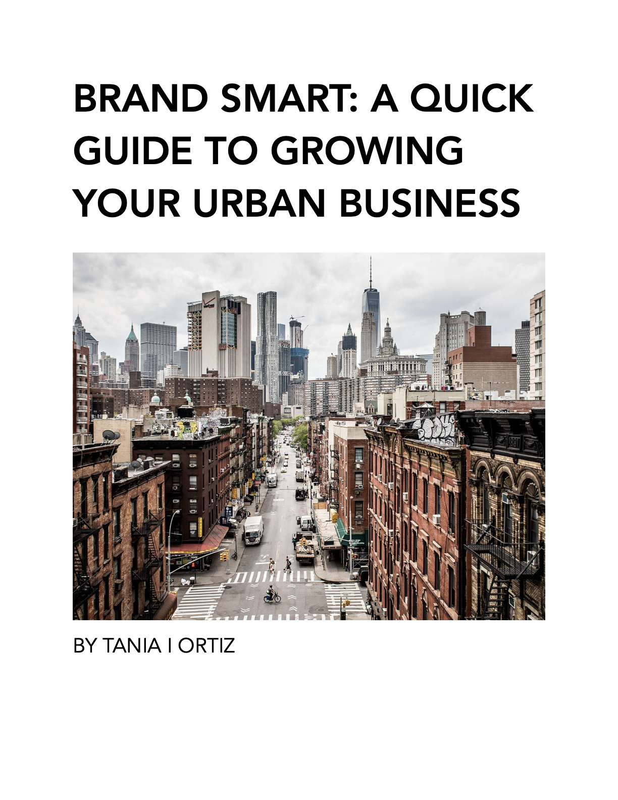 Brand Smart: A Quick Guide to Growing Your Urban Business