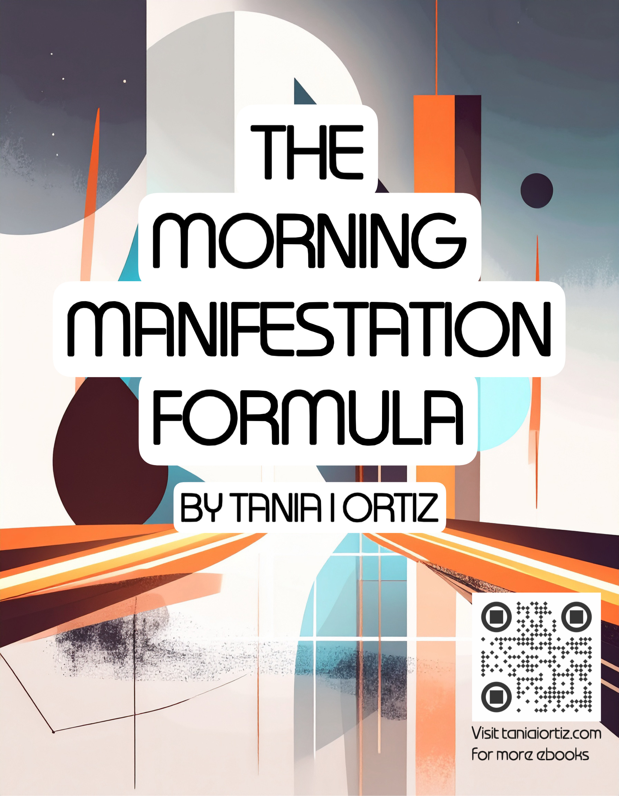 The Morning Manifestation Formula