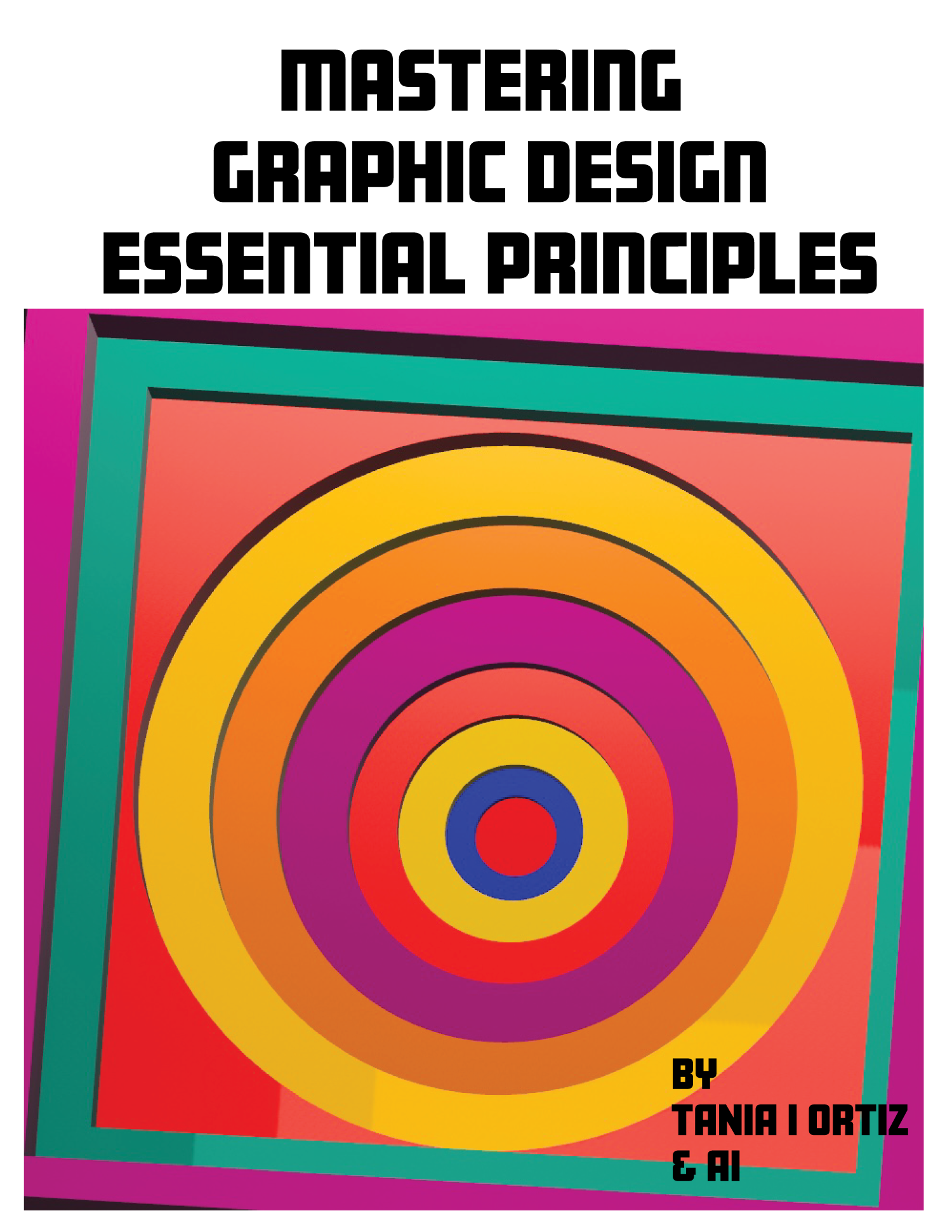 Mastering Graphic Design Essential Principles Ebook