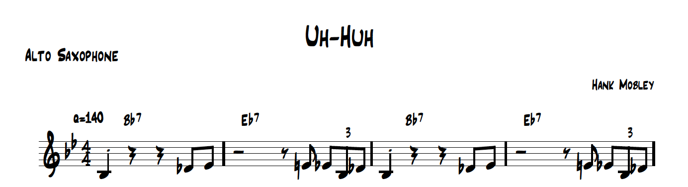 My Groove Your Move, Uh-Huh Hank Mobley Lead Sheet