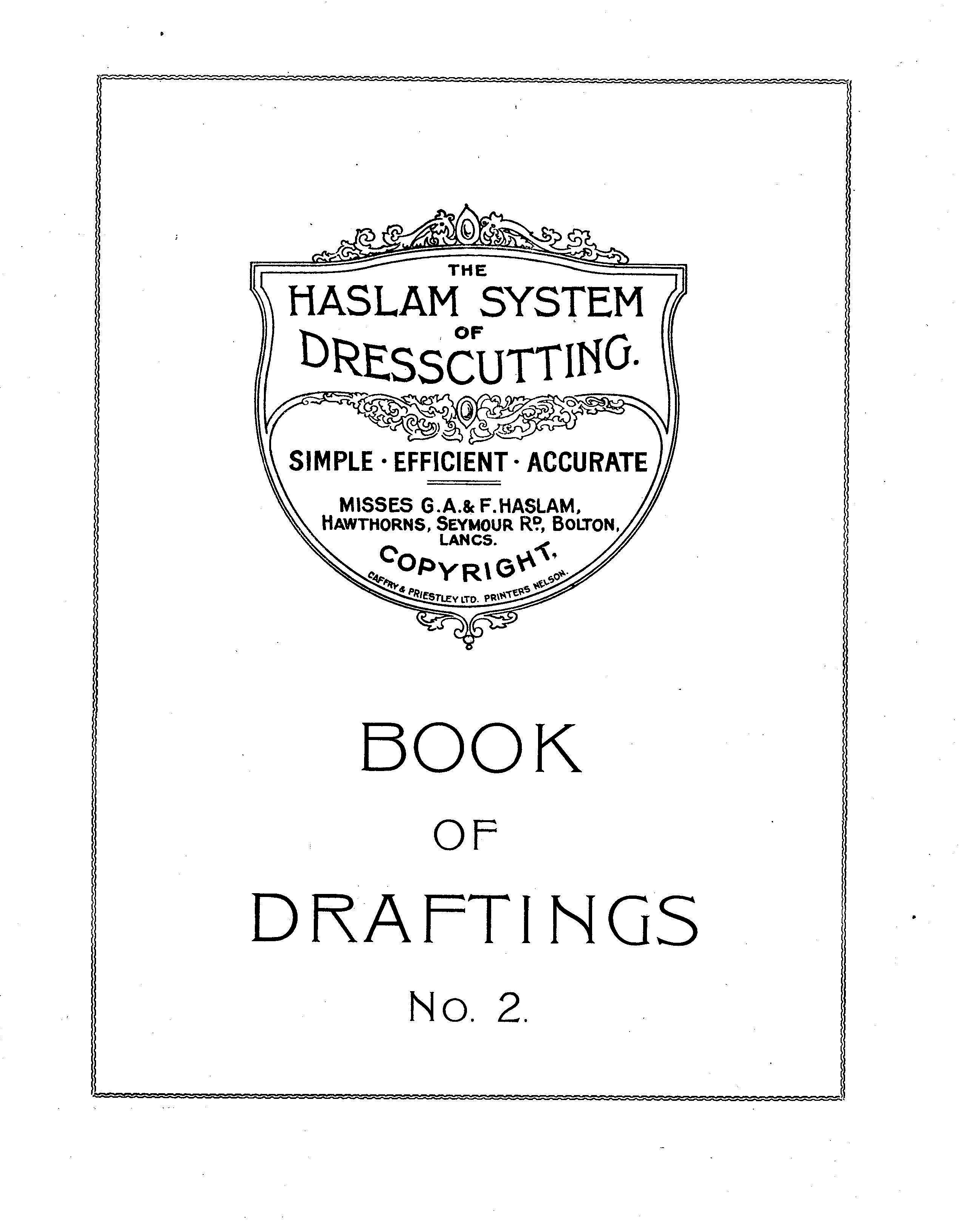 Haslam System of Dresscutting Book of Draftings - No. 2.