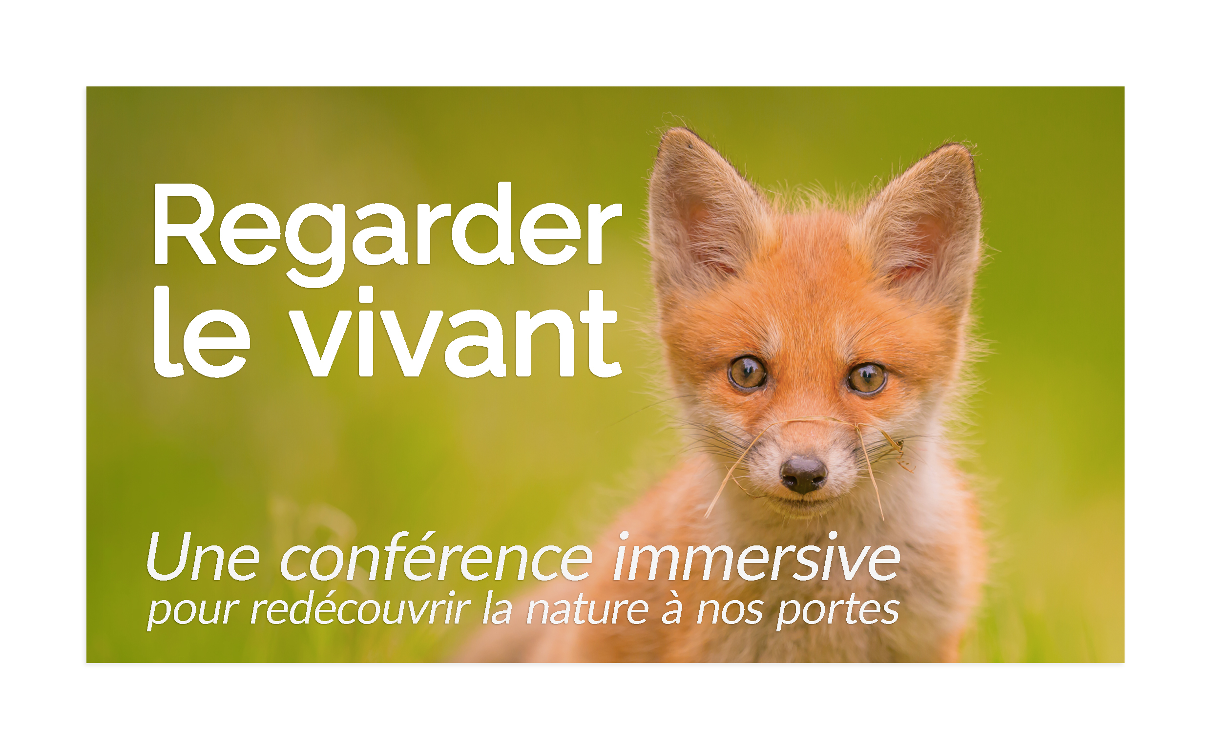 Conférence nature “Regarder le vivant”
