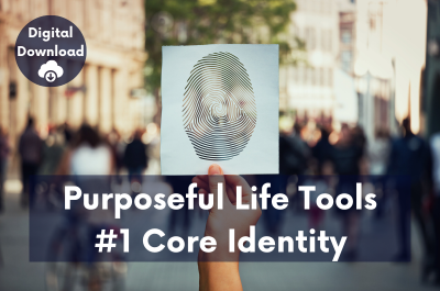 1. Clarifying Your Core Identity