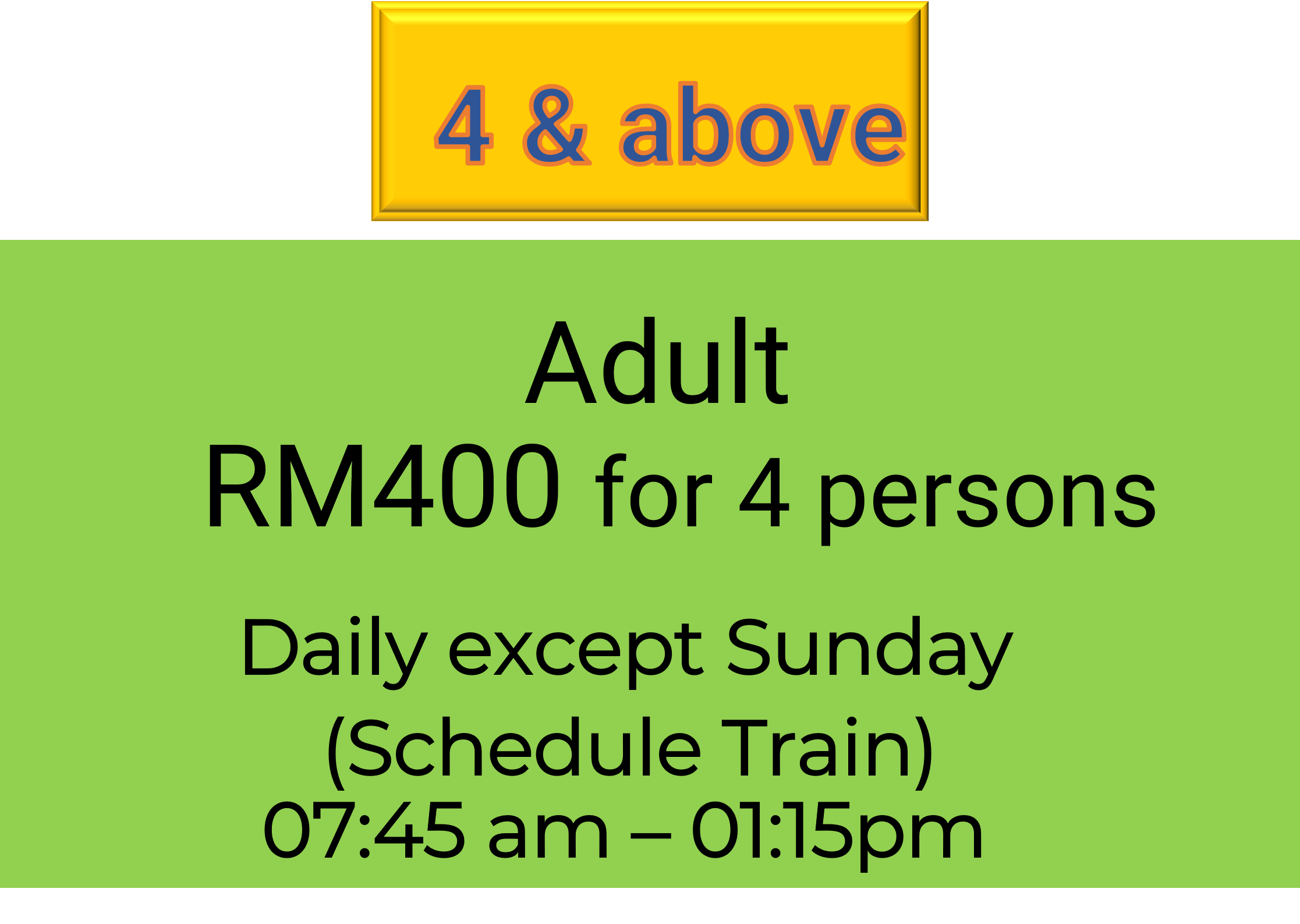 Papar Train Tour (4Adult - 4 persons & Above)