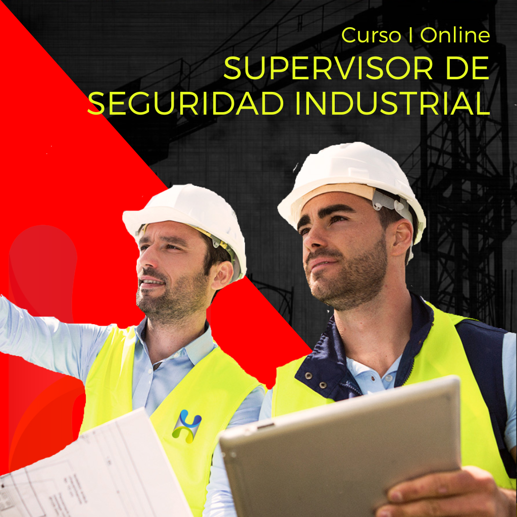 Curso Online: Supervisor de Seguridad Industrial