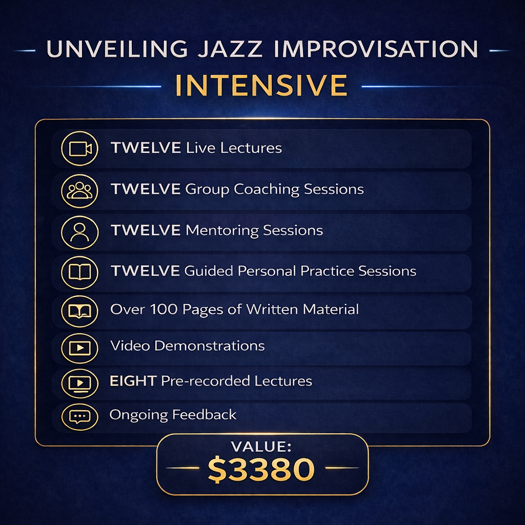 Unveiling Jazz Improvisation INTENSIVE