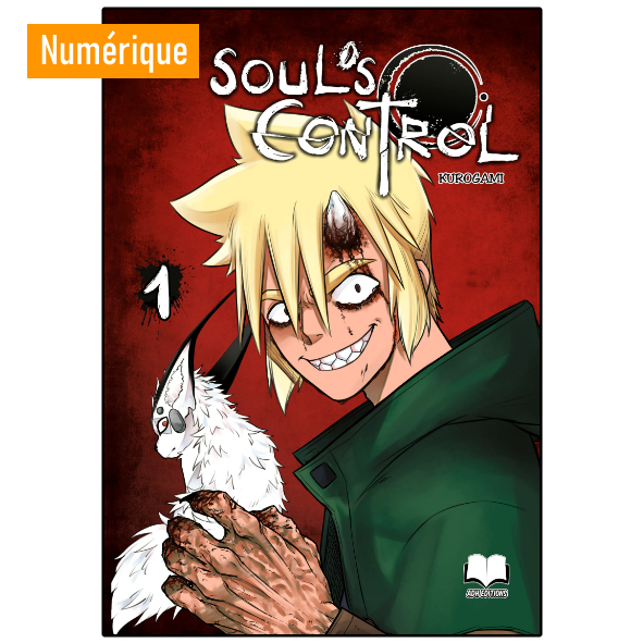 Soul's Control - Tome 1 (Numérique)