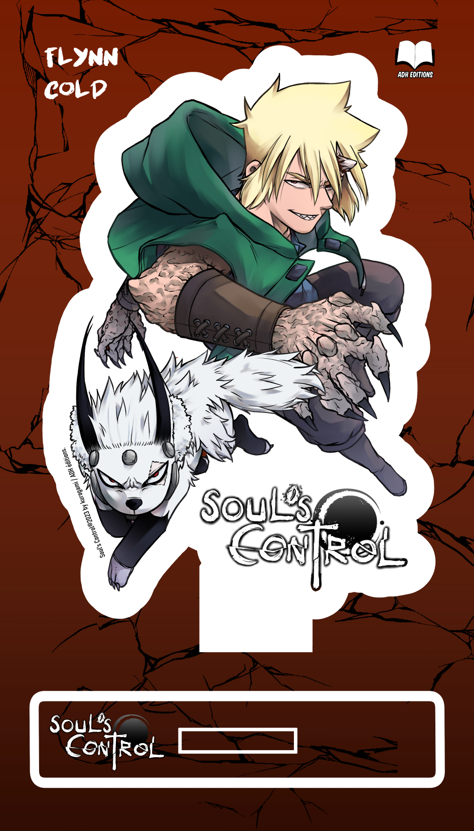 SOUL'S CONTROL /Standee Acrylique/ Flynn & Cold