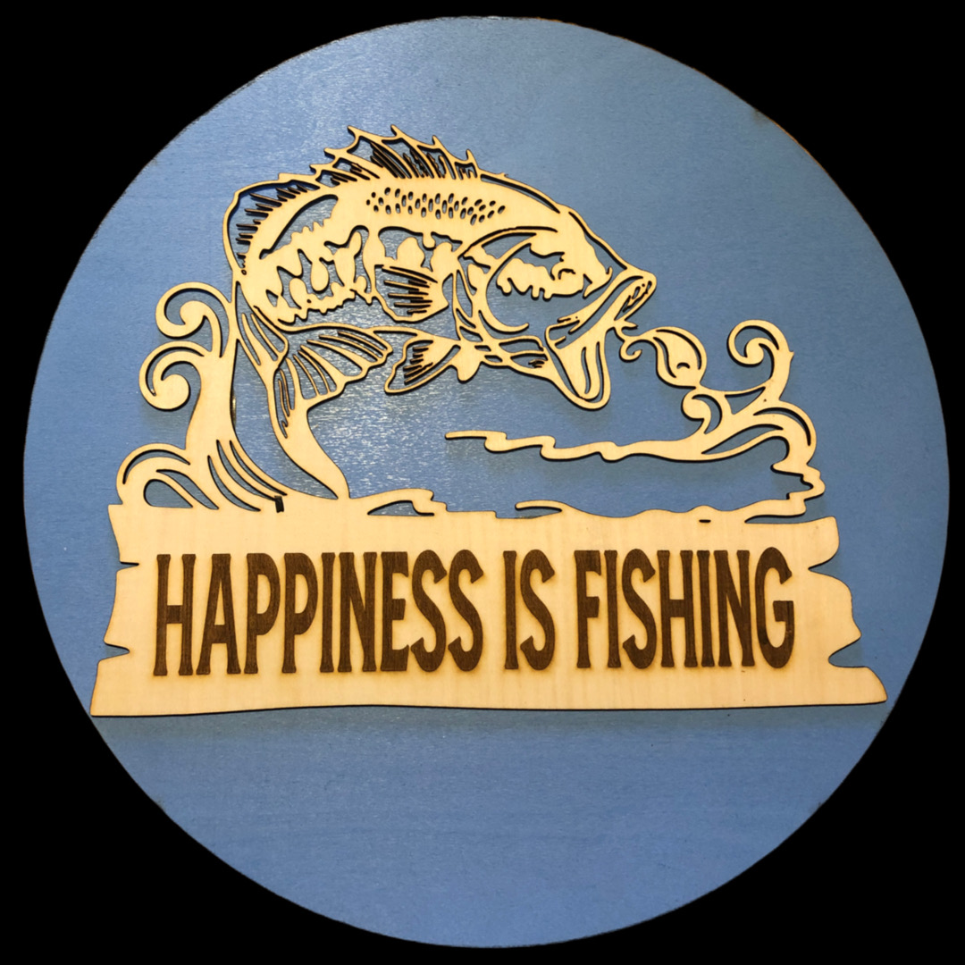 Happiness is Fishing Sign