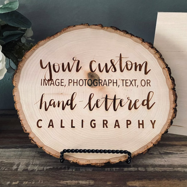 Custom picture or phrase on log slice