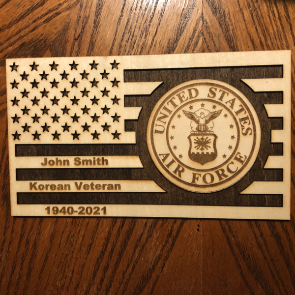 Military woodgrain flags with branch logo and name if requested.
