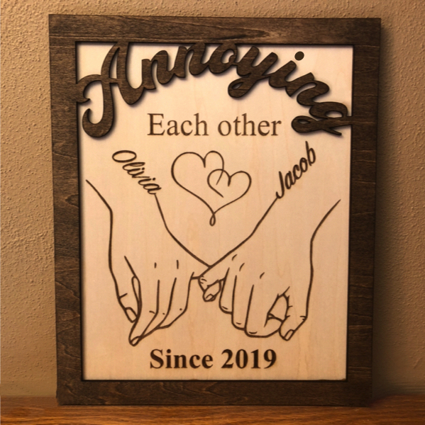 "Annoying each other" 2 layer plaque