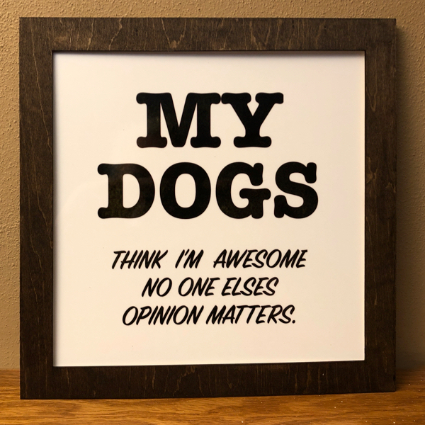 Pet phrase signs