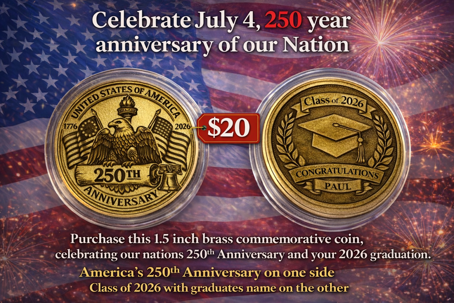 America 250th Anniversary/ Graduation or Veteran Coin