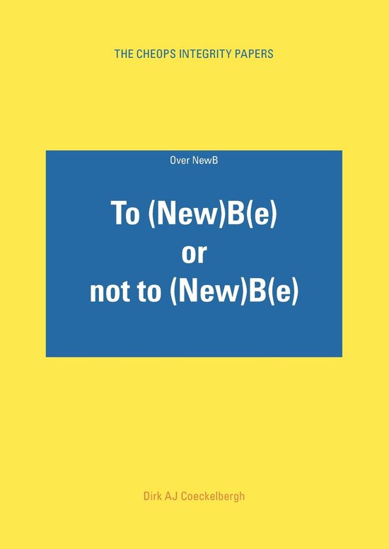 Over NewB. To (New)B(e) or Not to (New)B(e)