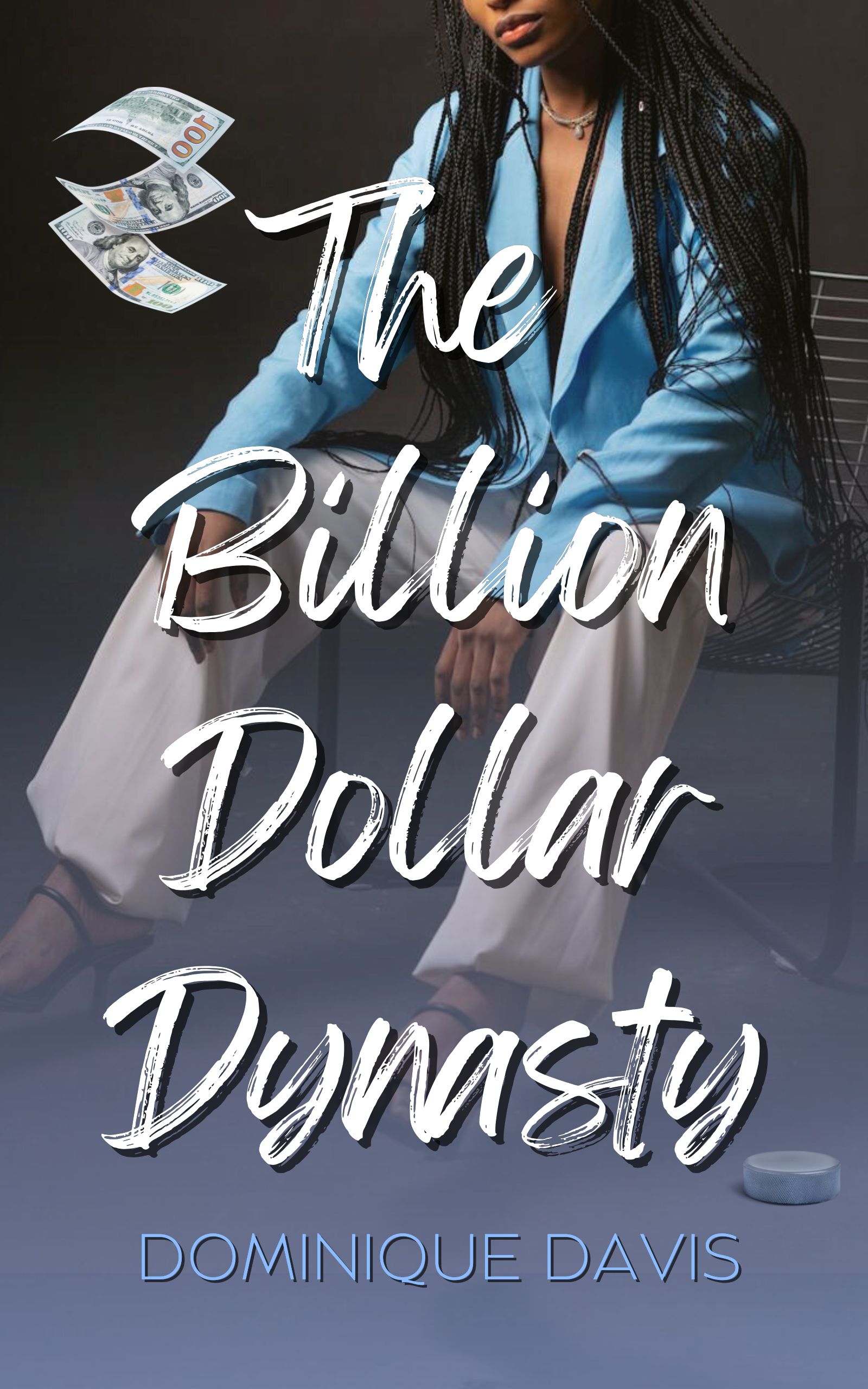 The Billion Dollar Dynasty