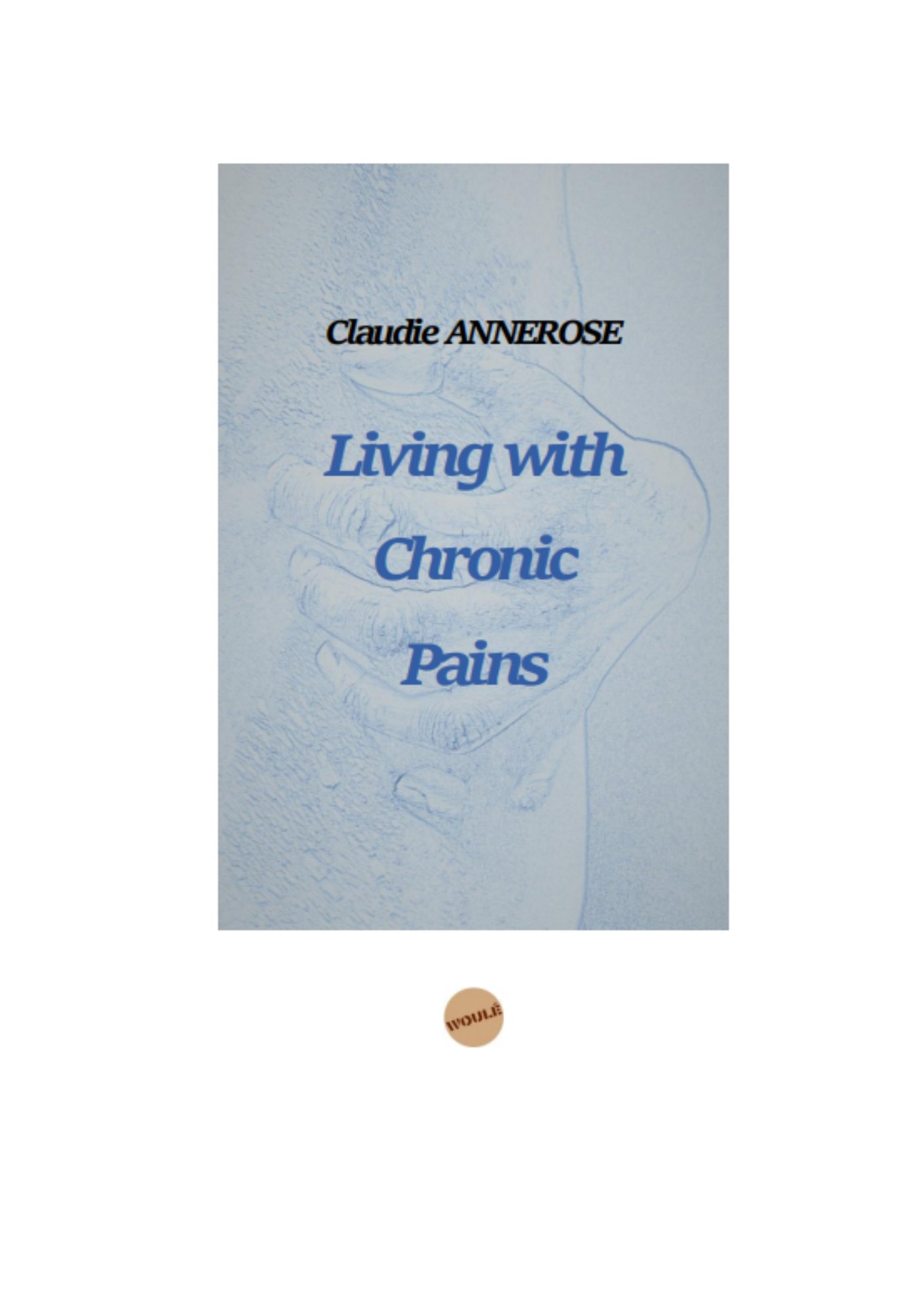 Living with Chronic Pains