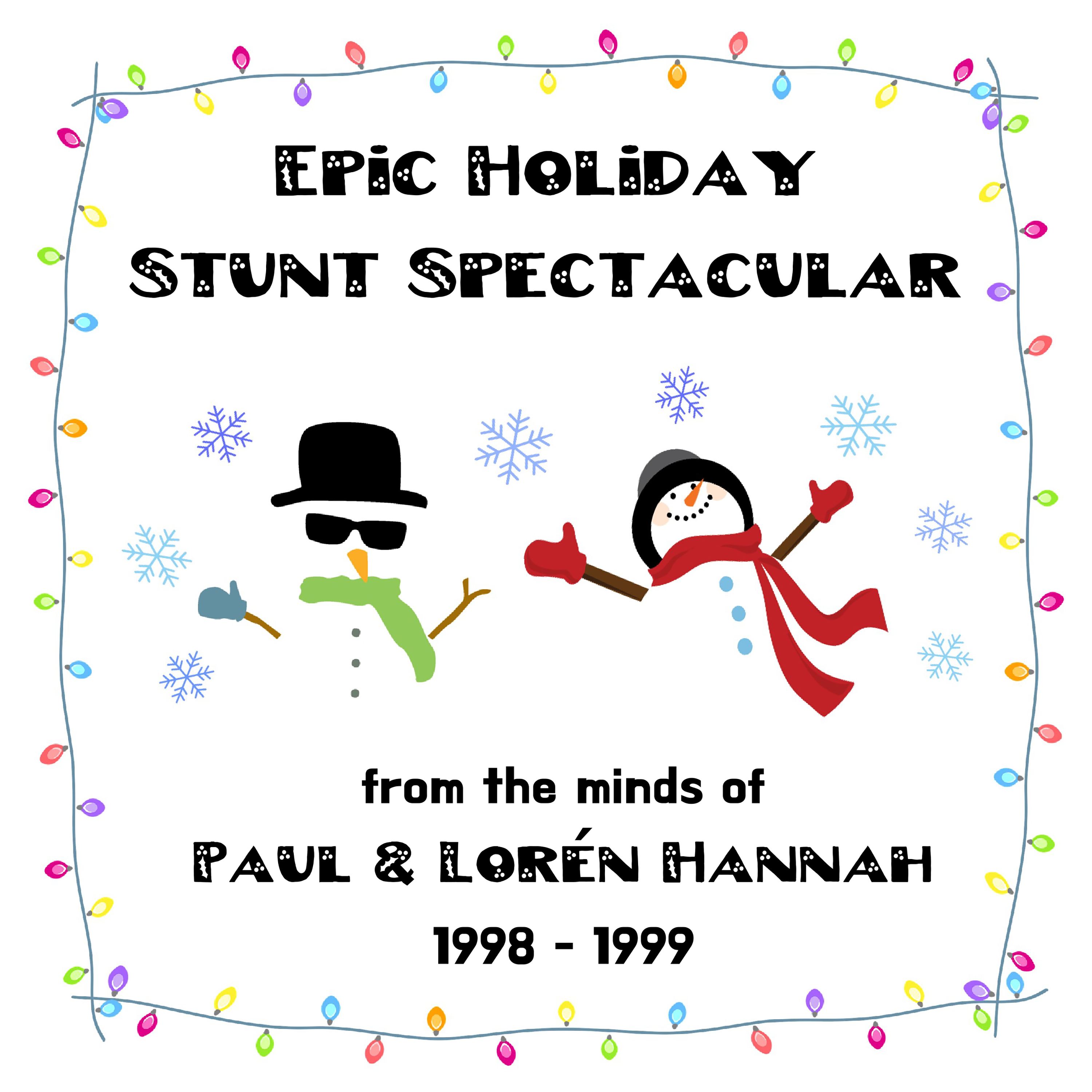 Epic Holiday Stunt Spectacular - Digital Download