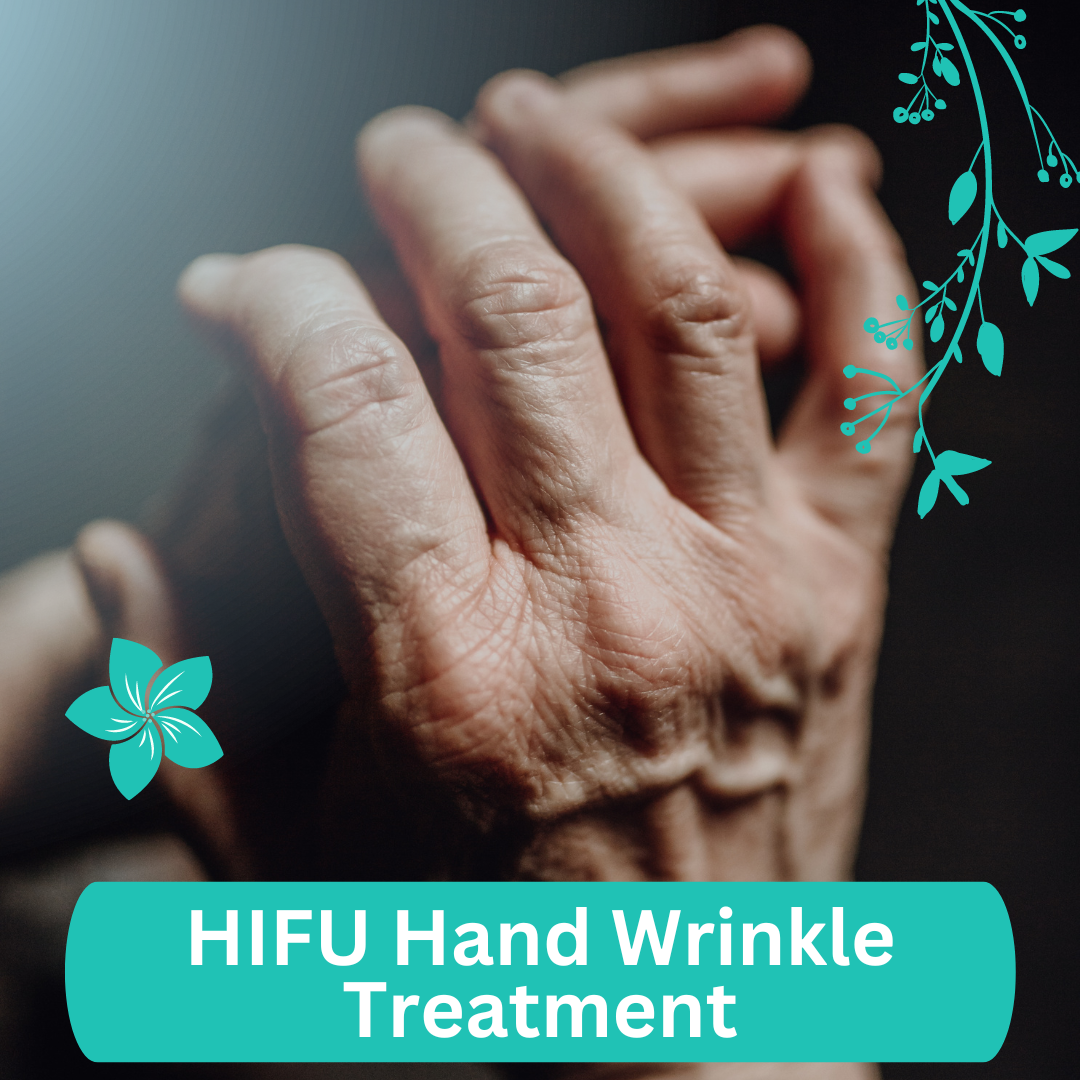 HIFU Hand Wrinkle Treatment 
