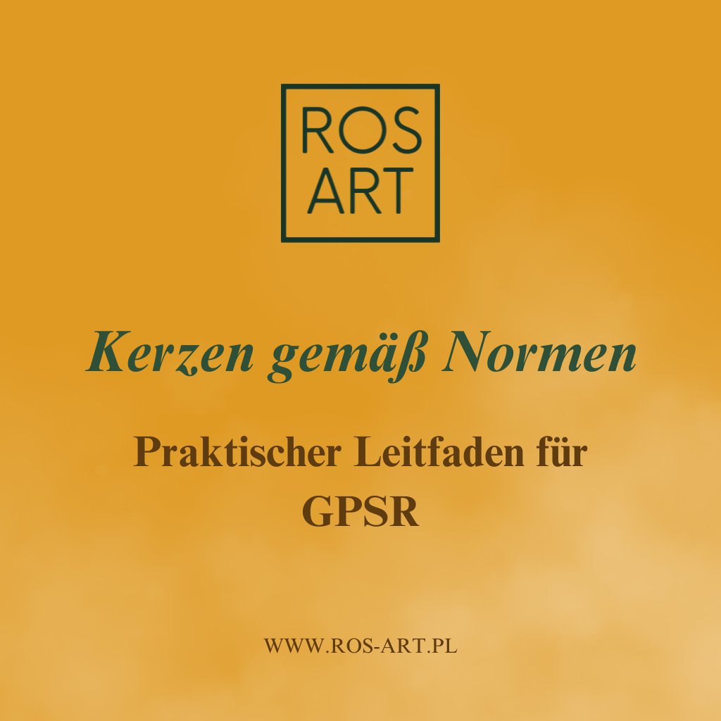 Kerzen gemäß Normen – praktischer Leitfaden für GPSR