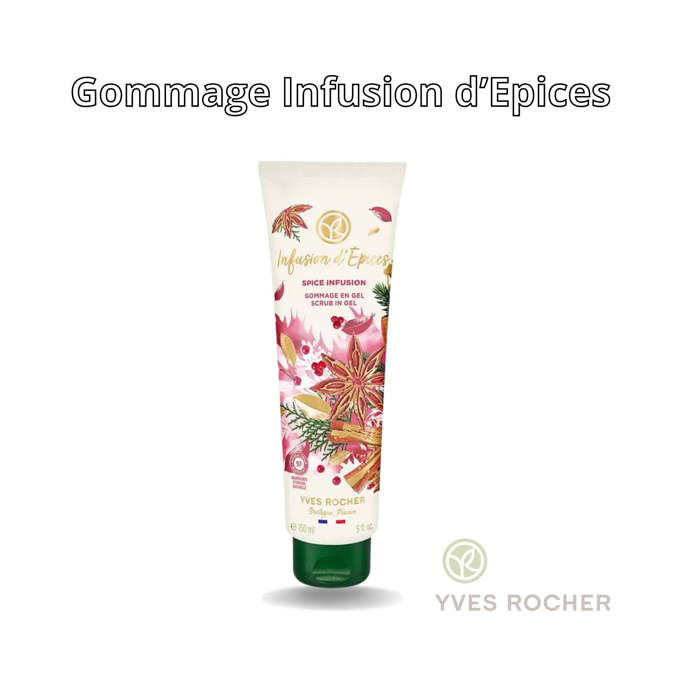 Yves Rocher Gommage au parfum gourmand d'Infusion d’Épices - 150ml