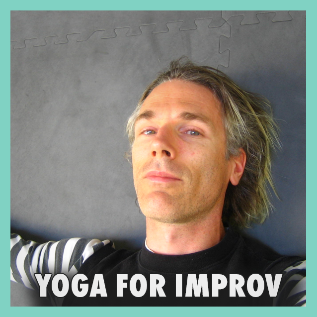 Loving-Kindness Yoga for Improvisers