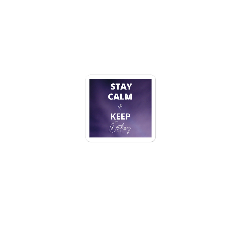 Stay Calm & Keep Writing Notebook Sticker