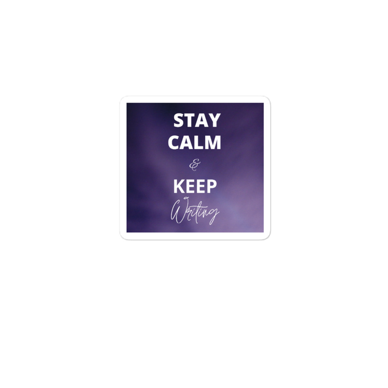 Stay Calm & Keep Writing Notebook Sticker