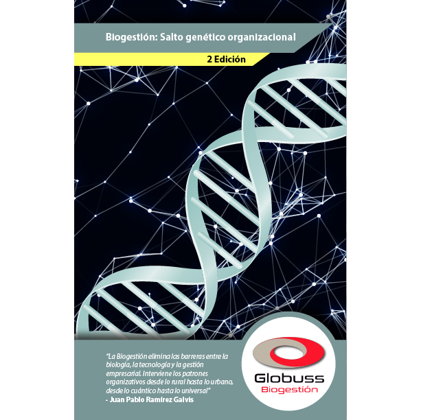 Biogestión: Salto Genético Organizacional 2 Ed.