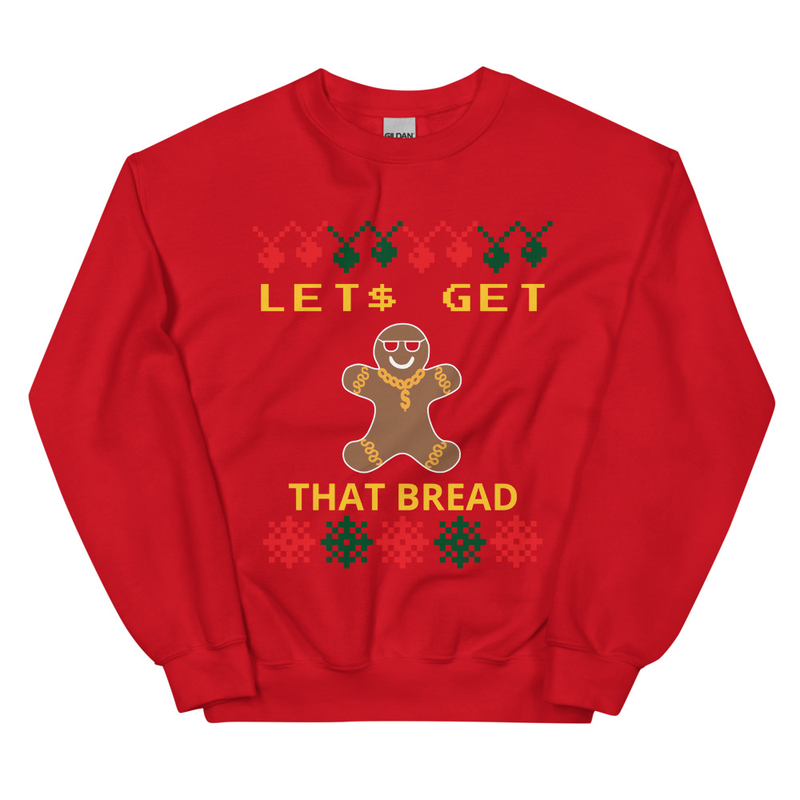 Let’s Get That Bread Holiday Sweater S-5X