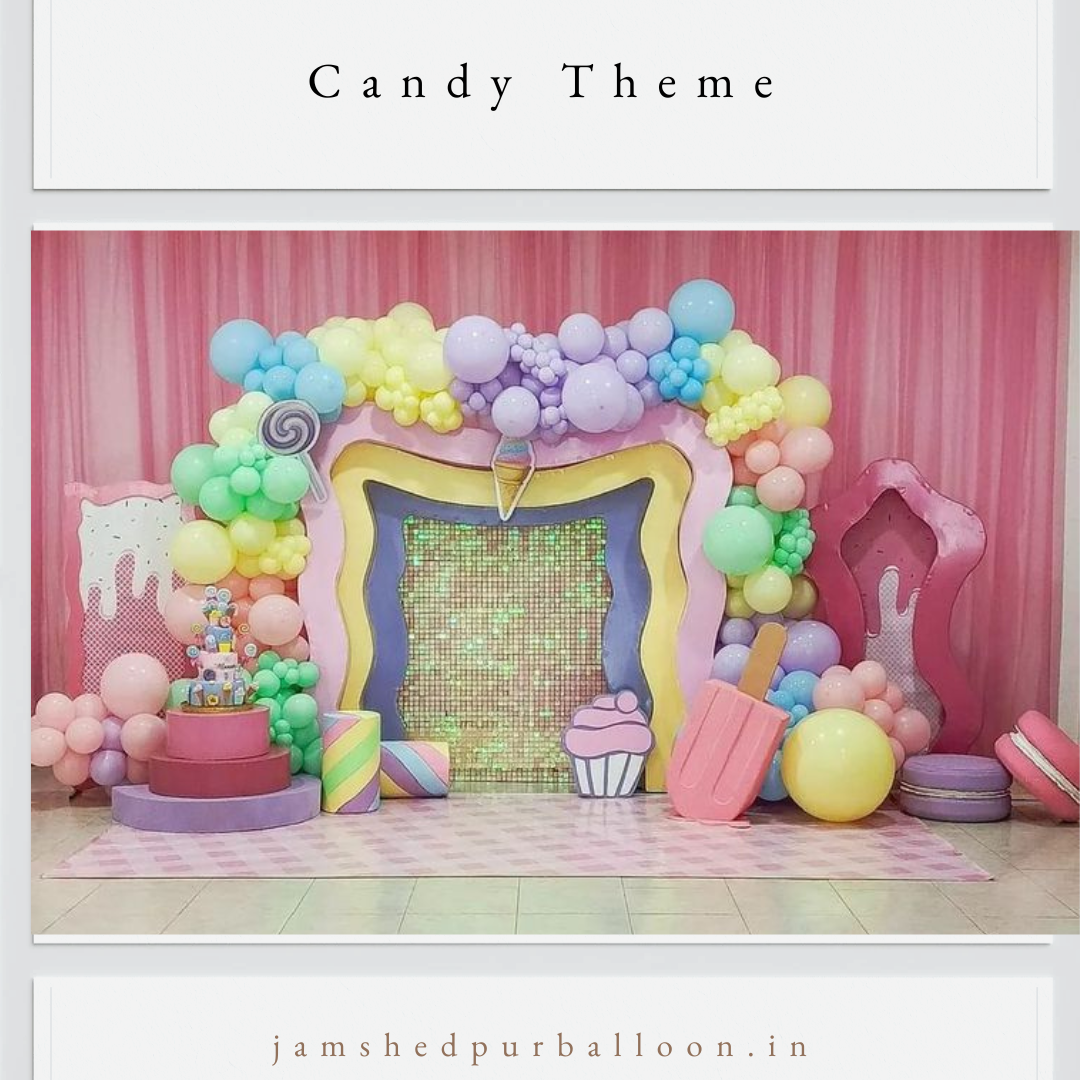 CANDY THEME DECORATION🎉🍭