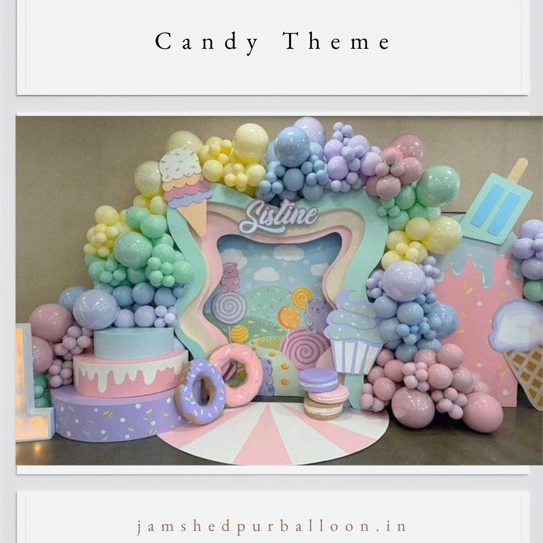CANDY THEME DECORATION🎉🍭