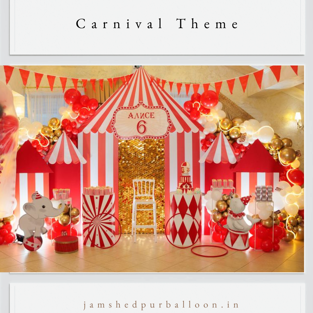Carnival Theme Decoration