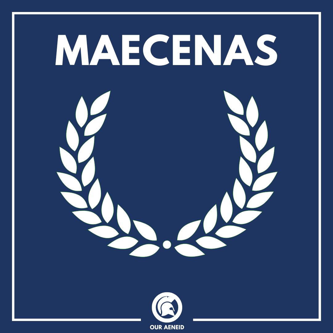 Our Aeneid Donation: Maecenas