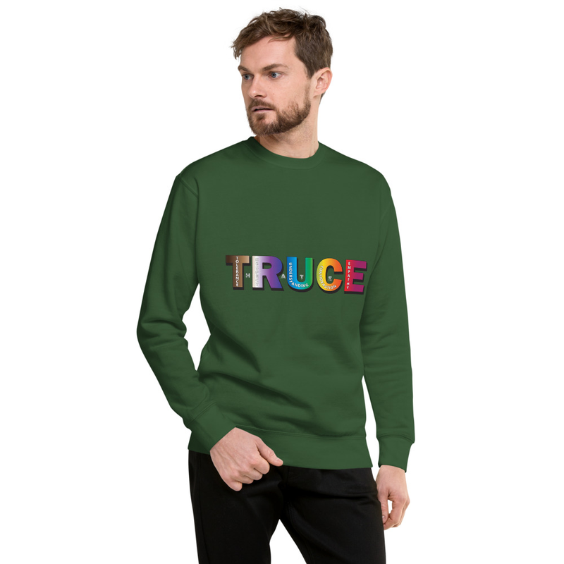 Truce against hate unisex sweatshirt